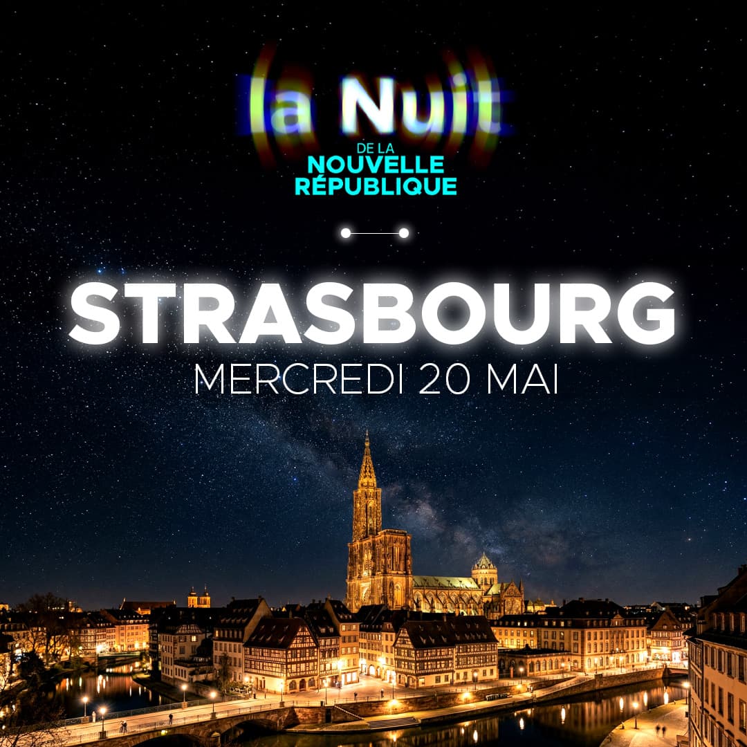 La Nuit de la Nouvelle République — Strasbourg